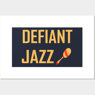 Defiant Jazz with Maraca Posters and Art